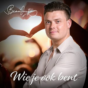 Beau Justin - Wie Je Ook Bent 1500